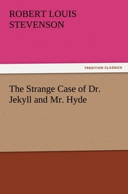 The Strange Case of Dr.Jekyll and Mr.Hyde