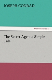 The Secret Agent a Simple Tale - Cover