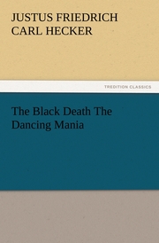 The Black Death The Dancing Mania