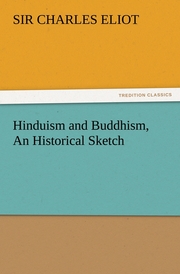 Hinduism and Buddhism, An Historical Sketch