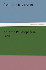 An Attic Philosopher in Paris - Complete
