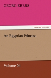 An Egyptian Princess - Volume 04