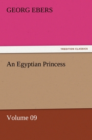 An Egyptian Princess - Volume 09