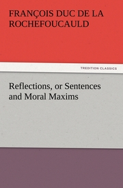 Reflections, or Sentences and Moral Maxims - Cover