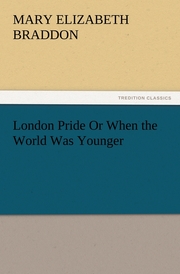 London Pride Or When the World Was Younger