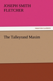 The Talleyrand Maxim