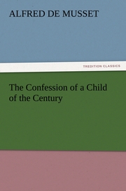 The Confession of a Child of the Century - Cover