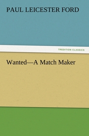 Wanted - A Match Maker