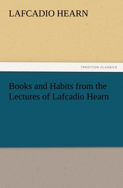 Books and Habits from the Lectures of Lafcadio Hearn - Cover