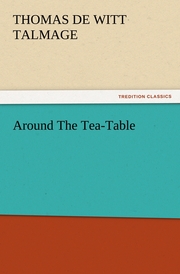Around The Tea-Table