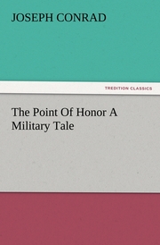 The Point Of Honor A Military Tale