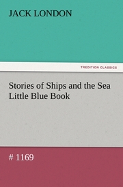 Stories of Ships and the Sea Little Blue Book 1169