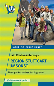 Mit Kindern unterwegs - Region Stuttgart umsonst - Cover