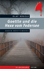 Goettle und die Hexe vom Federsee - Cover
