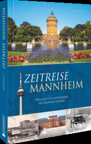 Zeitreise Mannheim - Cover