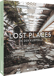 Lost Places in der Kurpfalz - Cover