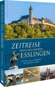 Zeitreise durch den Landkreis Esslingen - Cover