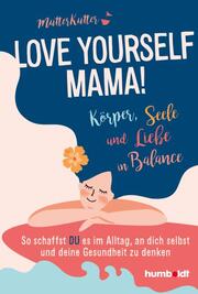 Love yourself, Mama! - Cover