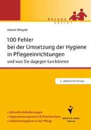 100 Fehler bei der Umsetzung der Hygiene in Pflegeeinrichtungen - Cover