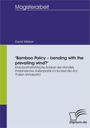 'Bamboo Policy - bending with the prevailing wind?'
