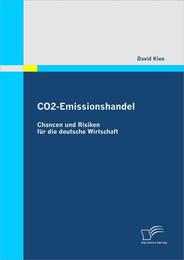 CO2-Emissionshandel: Chancen und Risiken für die deutsche Wirtschaft - Cover