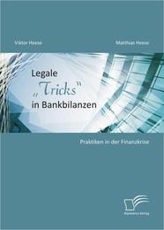 Legale 'Tricks' in Bankbilanzen: Praktiken in der Finanzkrise - Cover