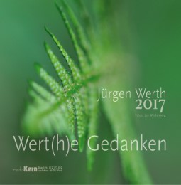 Wert(h)e Gedanken 2017