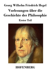 Vorlesungen über die Geschichte der Philosophie - Cover