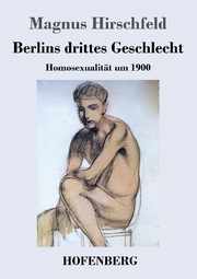 Berlins drittes Geschlecht