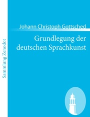 Grundlegung der deutschen Sprachkunst - Cover