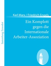 Ein Komplott gegen die Internationale Arbeiter-Assoziation - Cover