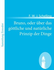 Bruno, oder über das göttliche und natürliche Prinzip der Dinge - Cover