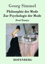Philosophie der Mode/Zur Psychologie der Mode