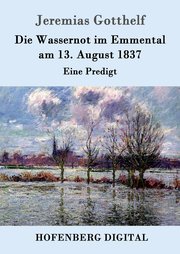 Die Wassernot im Emmental am 13. August 1837 - Cover