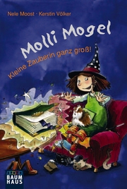 Molli Mogel - Kleine Zauberin ganz groß!