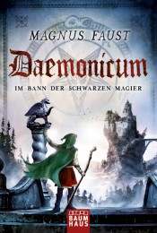 Daemonicum - Im Bann der schwarzen Magier
