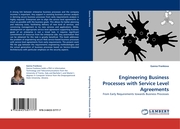 Engineering Business Processes with Service Level Agreements