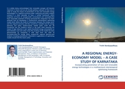 A REGIONAL ENERGY-ECONOMY MODEL - A CASE STUDY OF KARNATAKA
