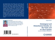 Histological and Histochemical Studies on the Testis and its Duct System