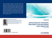 APPLICATION OF CRYOGENIC TREATMENT FOR MACHINING COST REDUCTION