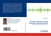 Acoustic Cavitation in Dual Frequency Ultrasound Fields