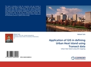Application of GIS in defining Urban Heat Island using Transect data - Cover