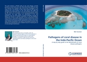 Pathogens of coral disease in the Indo-Pacific Ocean