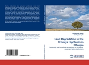 Land Degradation in the Oromiya Highlands in Ethiopia