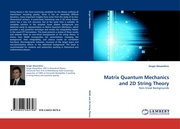 Matrix Quantum Mechanics and 2D String Theory