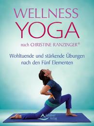 Wellness-Yoga nach Christine Ranzinger - Cover