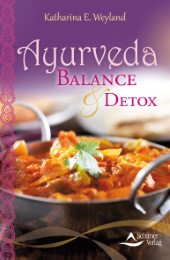 Ayurveda - Balance & Detox
