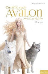 Der Weg nach Avalon