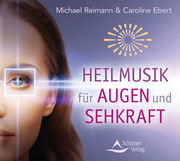 Heilmusik für Augen und Sehkraft - Cover