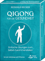 Qigong für die Gesundheit - Einfache Übungen zum Selbst-Zusammenstellen